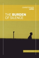 The Burden of Silence B0FP2DTTRR Book Cover