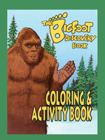 The "Bigfoot" Discovery Book 0888395922 Book Cover