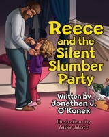 Reece and the Silent Slumber Party B095GCZKZT Book Cover