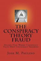 The Conspiracy Fraud: 9781440471889 1440471886 Book Cover