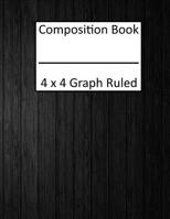 Composition Book 4x4 Graph Ruled: Black Wood Texture 1073725944 Book Cover