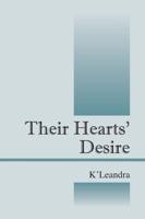 Their Hearts' Desire 1432757032 Book Cover