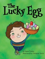 The Lucky Egg 0983856095 Book Cover