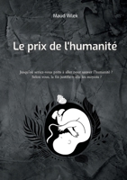 Le prix de l'humanité (French Edition) 2322569437 Book Cover