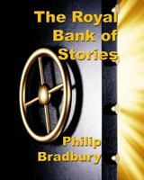 The Royal Bank of Stories 1452871159 Book Cover