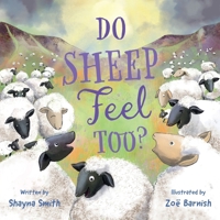 Do Sheep Feel Too? B0GCBLTYDL Book Cover