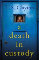 A Death in Custody 1800465645 Book Cover