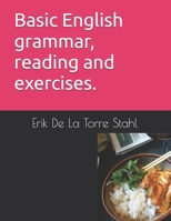 Basic English Grammar and Reading Exercises B0F31B7KJW Book Cover