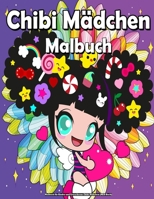 Malbuch für Kinder und Erwachsene Chibi Mädchen (MED Buch): Mit entzückenden Kawaii-Charakteren aus der skurrilen Welt des Anime, mit Manga-Szenen, entspannend und stressabbauend B09TGJJQ3J Book Cover