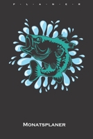 Raubfischfang Monatsplaner: Monatsübersicht (Termine, Ziele, Notizen, Wochenplan) für Angler, Fischer und Freunde des Fischfangs (German Edition) 1660054974 Book Cover