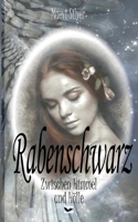 Rabenschwarz: Zwischen Himmel und Hölle 3753442879 Book Cover