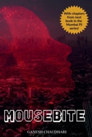 Mousebite B0C347J2CS Book Cover