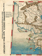 Mapping Greece, 1420-1800: A History: Maps in the Margarita Samourkas Collection 9061945410 Book Cover
