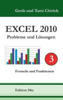 Excel 2010. Probleme und Lösungen. Band 3: Formeln und Funktionen 3735719708 Book Cover