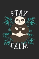 Stay Calm: Yoga Meditation Notebook Blank Dot Grid Family Journal dotted with dots 6x9 120 Pages Checklist Record Book Take Notes Yoga Namaste Planner Paper Christmas Gift for Yoga Lover 1709795115 Book Cover