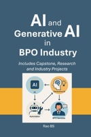 AI and Generative AI in BPO Industry B0GH6T9Q6C Book Cover