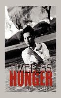 Timeless Hunger 1934166502 Book Cover