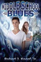 Middle School Blues: Adventures of ZZ and Brie 1515156850 Book Cover