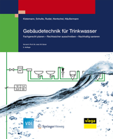Gebaudetechnik Fur Trinkwasser: Fachgerecht Planen - Rechtssicher Ausschreiben - Nachhaltig Sanieren 366254301X Book Cover