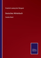 Deutsches Wörterbuch, Zweiter Band 0270531017 Book Cover
