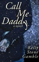 Call Me Daddy 194021582X Book Cover