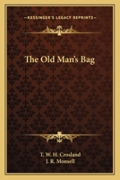 The Old Man's Bag 1530139007 Book Cover