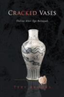 Cracked Vases 1436310687 Book Cover