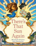 There's That Sun Again 0823456412 Book Cover