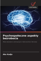 Psychospoleczne aspekty bezrobocia (Polish Edition) 6630363043 Book Cover