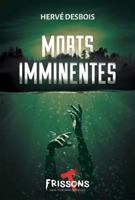 MORTS IMMINENTES 2898412082 Book Cover