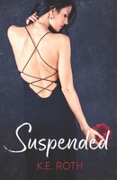 Suspended (Bull City Series) B0CYLV33VM Book Cover