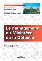 Le management au Ministère de la Défense (French Edition) 2708130420 Book Cover