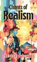 Chants of Realism B0DS2LK1TR Book Cover