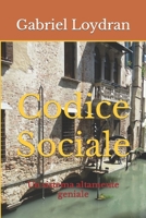 Codice Sociale: Un sistema altamente geniale (Italian Edition) B08C95PGFW Book Cover