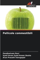 Pellicole commestibili (Italian Edition) 6209052509 Book Cover