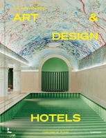 Art & Design Hotels 9401497621 Book Cover