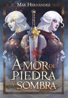 Amor de piedra y sombra (Spanish Edition) B0FF1QWM39 Book Cover