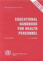 Educational Handbook for Health Personnel (Public Health) 924170635X Book Cover