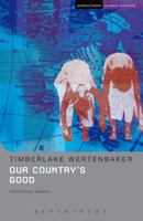 Our Country's Good 0413197700 Book Cover