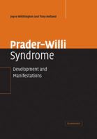 Prader-Willi Syndrome: Development and Manifestations 052117337X Book Cover
