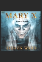 Mary X: X marks the spot B0F5724SNF Book Cover