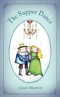 The Supper Dance 1847485316 Book Cover