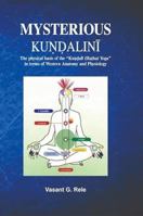 The Mysterious Kundalini B000GLDAW8 Book Cover
