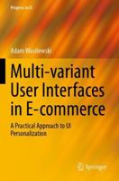 Multi-variant User Interfaces in E-commerce: A Practical Approach to UI Personalization 3031677609 Book Cover