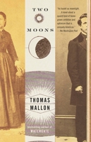 Two Moons: A Novel 1101872527 Book Cover
