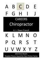 Careers: Chiropractor 1497426618 Book Cover