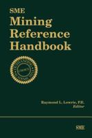 SME Mining Reference Handbook 0873351754 Book Cover