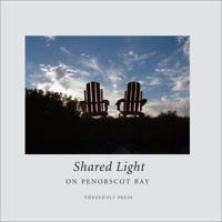 Shared Light on Penobscot Bay 0980217709 Book Cover