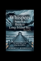 Whispers Beneath a Broken Long Island Sky Review: Unheard Voices, Stolen Futures — The Untold Story of the Gilgo Beach Women B0FJFQ7Y3J Book Cover