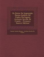 OS Ratos Da Inquisi��o: Poema In�dito Do Judeu Portuguez 1149492554 Book Cover